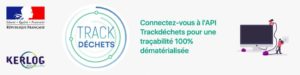 Trackdéchets : traçabilité numérique des déchets